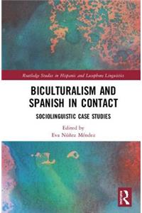 Biculturalism and Spanish in Contact