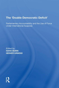 'Double Democratic Deficit'