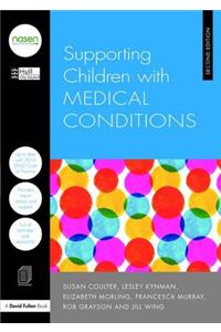 Supporting Children with Medical Conditions
