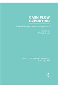 Cash Flow Reporting (RLE Accounting)