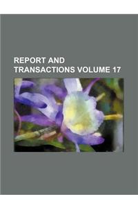 Report and Transactions Volume 17