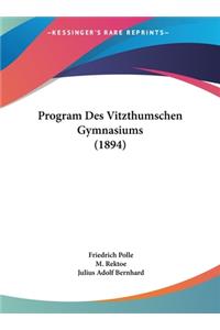 Program Des Vitzthumschen Gymnasiums (1894)