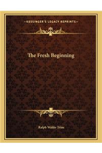 The Fresh Beginning