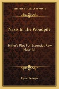 Nazis in the Woodpile