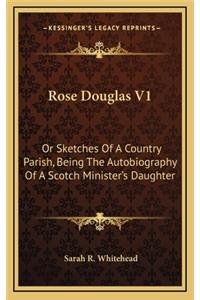 Rose Douglas V1