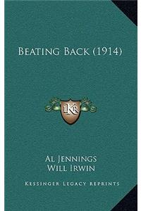 Beating Back (1914)
