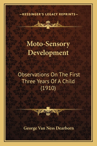 Moto-Sensory Development