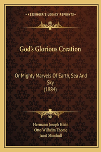 God's Glorious Creation