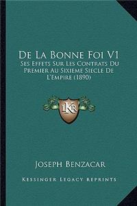 De La Bonne Foi V1