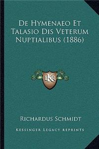 De Hymenaeo Et Talasio Dis Veterum Nuptialibus (1886)