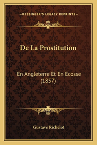 De La Prostitution