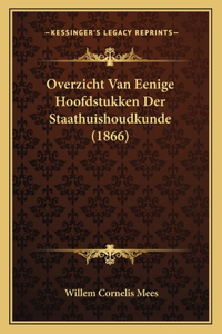 Overzicht Van Eenige Hoofdstukken Der Staathuishoudkunde (1866)