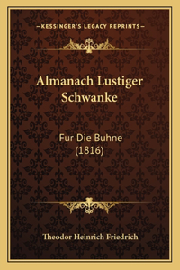 Almanach Lustiger Schwanke
