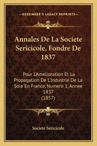 Annales De La Societe Sericicole, Fondre De 1837