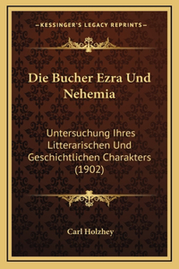 Die Bucher Ezra Und Nehemia