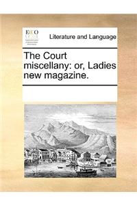 Court Miscellany