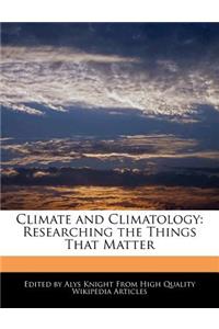 Climate and Climatology