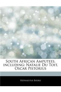 Articles on South African Amputees, Including: Natalie Du Toit, Oscar Pistorius