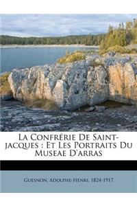 La Confrérie De Saint-jacques