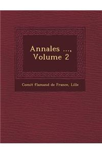 Annales ..., Volume 2