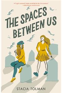 Spaces Between Us