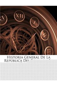 Historia General de La Republica del Ecuador