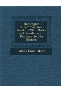 Norwegian Grammar and Reader