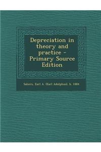 Depreciation in Theory and Practice