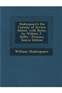 Shakespeare's the Comedy of Errors