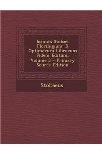 Ioannis Stobaei Florilegium