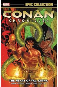 Conan Chronicles Epic Collection: The Heart of Yag-Kosha