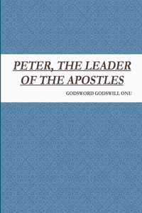 Peter, the Leader of the Apostles