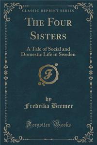The Four Sisters