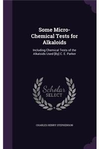 Some Micro-Chemical Tests for Alkaloids