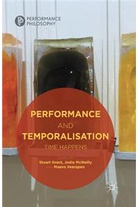 Performance and Temporalisation