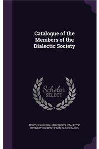 Catalogue of the Members of the Dialectic Society
