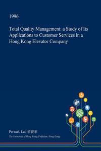 Total Quality Management