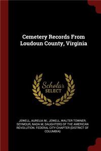 Cemetery Records From Loudoun County, Virginia