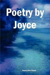 Poetry By Joyce