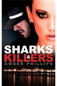 Sharks and Killers