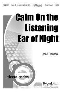 Calm, on the Listening Ear of Night