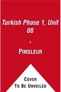 Pimsleur Turkish Level 1 Lesson 8 Mp3, 1