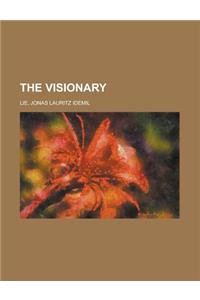 The Visionary