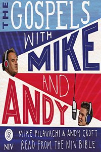 The Gospels with Mike and Andy