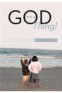 It's a God Thing!