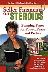 Seller Financing on Steroids
