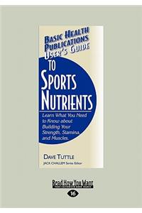 User's Guide to Sports Nutrients