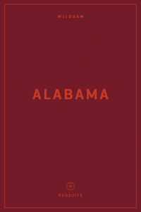 Wildsam Field Guides: Alabama
