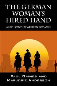 The German Woman's Hired Hand