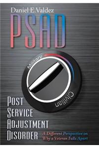 Psad Post Service Adjustment Disorder